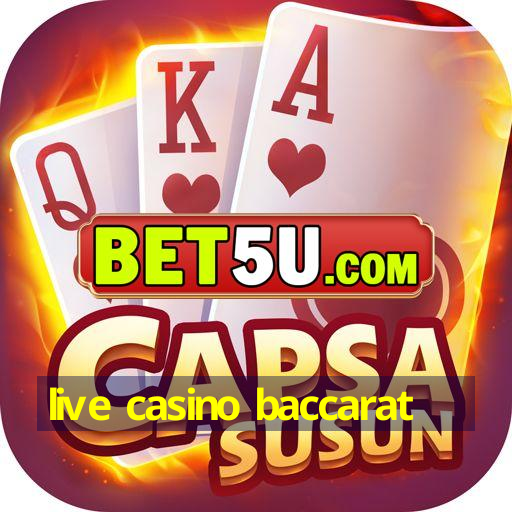 live casino baccarat